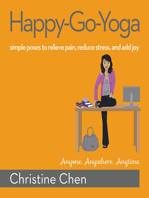 Title details for Happy-Go-Yoga by Christine Chen - Available